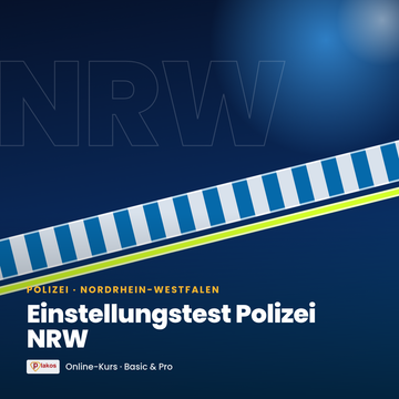 Einstellungstest Polizei NRW – Plakos Akademie Online-Kurs, nur in Deutschland
